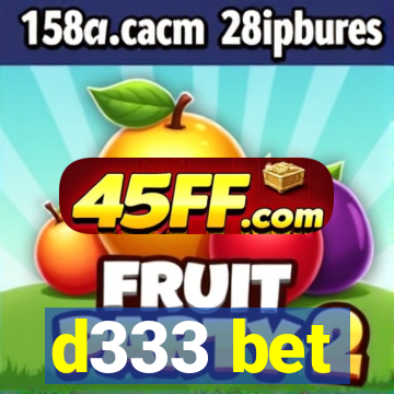 d333 bet